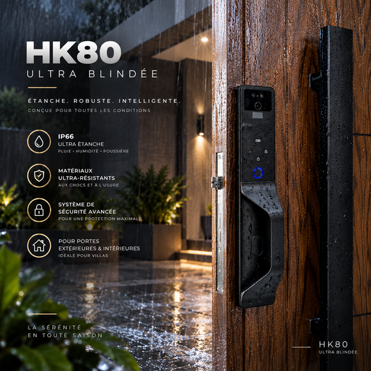Serrure Intelligente HK80 ULTRA BLINDÉE